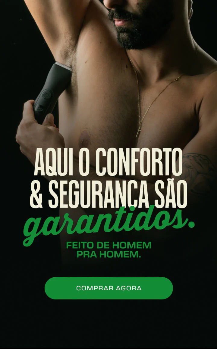 Aqui o conforto e segurança são garantidos - Feito de homem pra homem